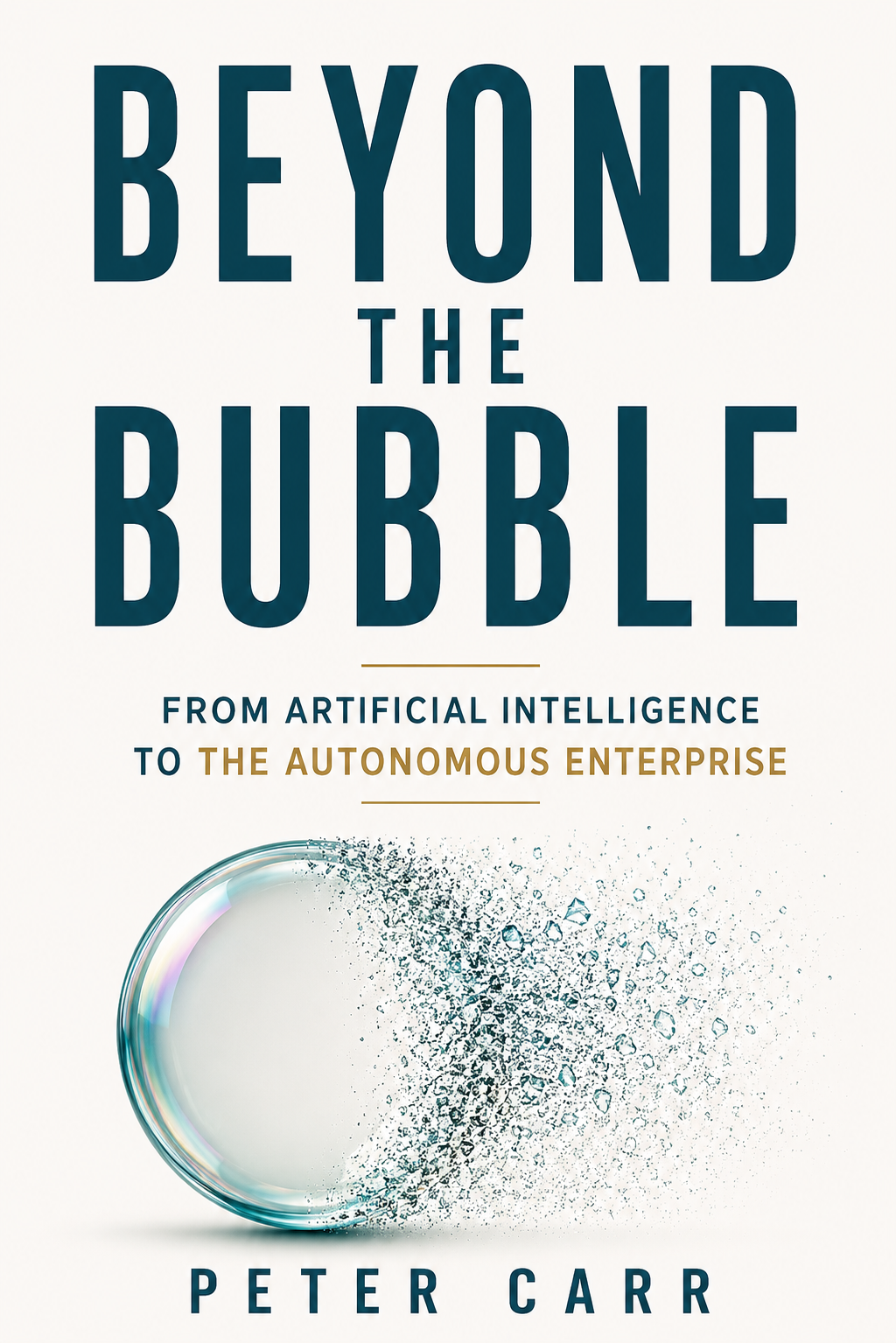 Beyond the Bubble by Peter Carr — book cover